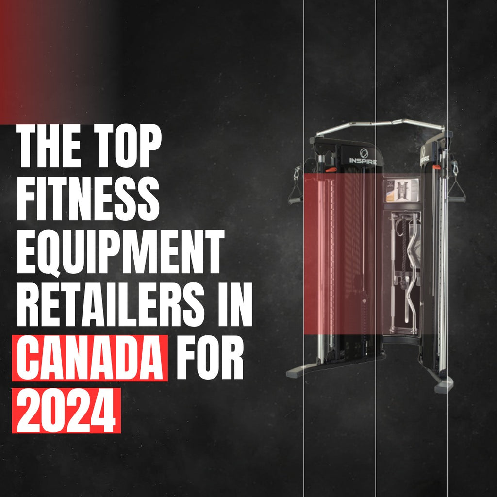 The Top Fitness Equipment Retailers in Canada for 2024